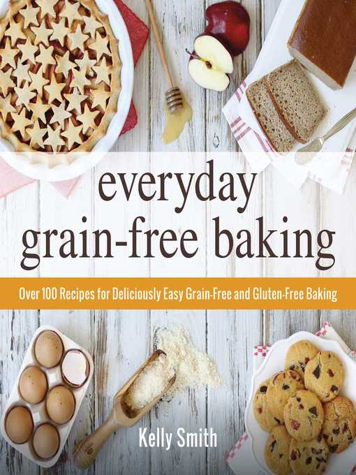 Cover image for Everyday Grain-Free Baking